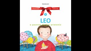 Leo. O poveste despre prietenie. Partea a II-a