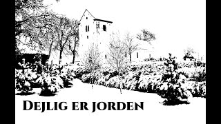 Dejlig er jorden.