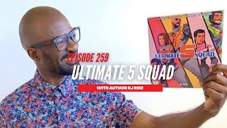 Ultimate 5 Squad With RJ Rise