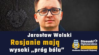 Rosjanie mają wysoki „próg bólu” | Jarosław Wolski