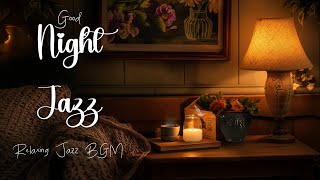 Sax Music For Night Jazz Sleep : Best Relaxing Playlist Piano Jazz for Sleep, Work and Study🎵