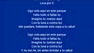 Shakira - Loca Por Ti (lyrics)