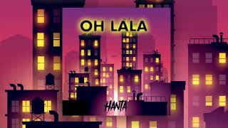 HANTA - OH LALA