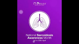 National Sarcoidosis Awareness Month | KIMS Cuddles, Vizag