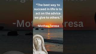 Mother Teresa Life Changing Quote The best way to succeed in life #motherteresaquotes #motherterasa