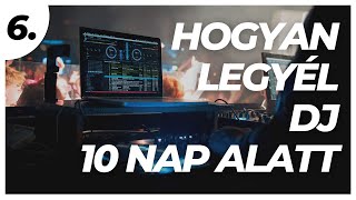 Így találd meg a LEGGYORSABBAN a zenéket a buliban! I Legyél Te is DJ Nulláról 10 Nap Alatt! #6