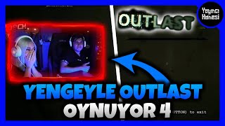 DOCH SEVGİLİSİYLE | OUTLAST OYNUYOR #4 (GERGİN ANLAR!!!) | Yayıncı Hanesi