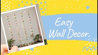 Easiest Walldecor  in a budget.