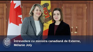 Întrevedere cu ministra canadiană de Externe, Mélanie Joly