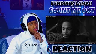 KDOT IS WOKE... Kendrick Lamar - Count Me Out | REACTION