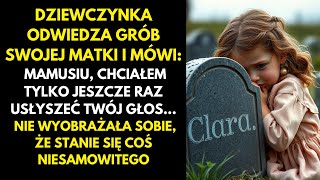 DZIEWCZYNKA PŁACZE NA GROBIE Matki i Mówi 'Dlaczego mnie opuściłaś?' i dzieje się coś niezwykłego