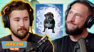 SAYING GOODBYE TO MY BEST FRIEND | JEFF FM | Ep.68