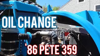 Oil Change On My Peterbilt 359!