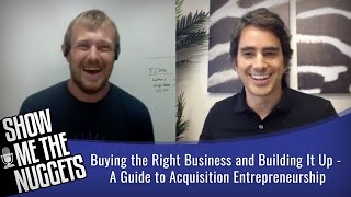 Buying the Right Business & Building It Up - A Guide to Acquisition Entrepreneurship | Walker Deibel