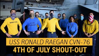 USS Ronald Raegan (CVN-76) 4th of July SHOUT OUT