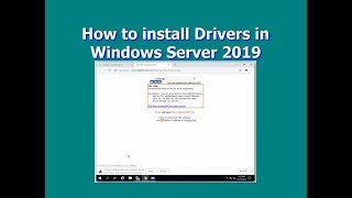 How to install Drivers in Windows Server 2019