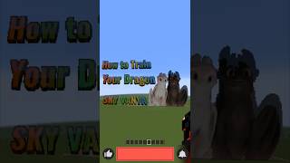 How to Train Your Dragon #minecraft #shortvideo #minecraftpe #minecraftmemes