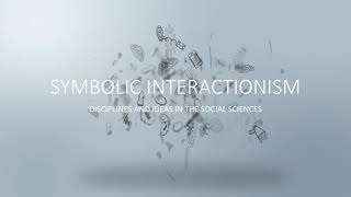 Symbolic Interactionism