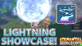 OP LIGHTNING SHOWCASE! (ALMOST MAX) || ELEMENTAL DUNGEONS