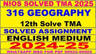 nios geography 316 solved assignment 2024-25 | nios 316 tma solved 2024-25 class 12 geography | 316