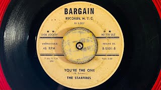 THE STARFIRES  “ YOU'RE THE ONE “ 1961  Philadelphia Doo Wop