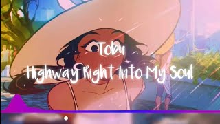 Highway Right Into My Soul - Tobu // lyrics