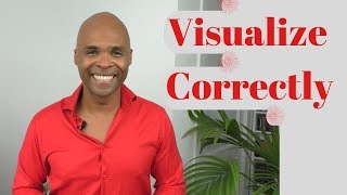 How To Visualize For Beginners – 4 Easy Tips