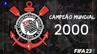 ESQUEMA TÁTICO / CORINTHIANS CAMPEÃO MUNDIAL DE 2000 /FIFA 23 PS4-PS5