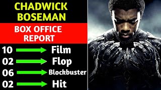 RIP Actor Chadwick Boseman Hit And Flop All Movies List With Box Office Collection Analysis