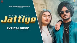 New Punjabi Songs 2020 | Nirvair Pannu | Jattiye | Lyrical Video  | Hai Ni Munde Vich kami Peshi koi