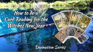 How to do a Card Reading for the Witches New Year