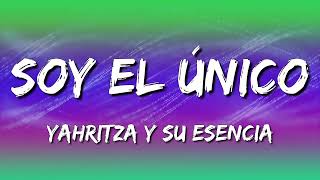 Soy El Unico - Yahritza Y Su Esencia (Letra\Lyrics)(Loop 1 Hour)