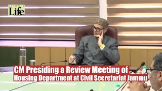 CM Presiding a Review Meeting of Housing Department at Civil Secretariat Jammu