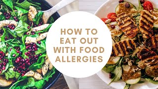 How to eat out with food allergies