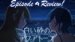 The Aquatope On White Sand Episode 4: Fuuka And Kukuru Are Getting Really CLOSE!