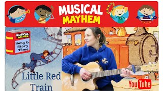 Little Red Train (with an original musical retelling)