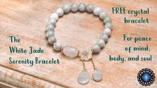 FREE Today: The White Jade Serenity Bracelet