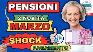 NOVITÀ delle PENSIONI MARZO 👉 PAGAMENTI , AUMENTI, ANTICIPI & NOVITÀ❗️ RIEPILOGO AGGIORNATO GIUSTO 📌