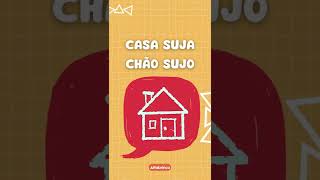 Trava-línguas - Folclore brasileiro - Casa suja, chão sujo - shorts