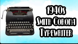 Vintage 1940s Smith Corona Typewriter