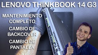 Reemplazo de Backcover Lenovo Thinkbook 14 G3 - Pantalla - Mantenimiento | DavinciPM