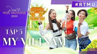 Những BÍ MẬT lần đầu được TIẾT LỘ bởi Khánh Vân, Mâu Thủy, Hương Ly (EP.5 ENG SUB) | #RTMU​'20