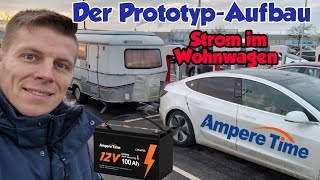 Eriba Touring - Autark mit E-Auto - Ampere Time LiFePo4 Akku