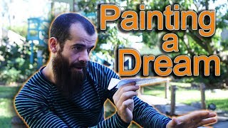 How to Paint a Dream. Cesar Santos vlog 033