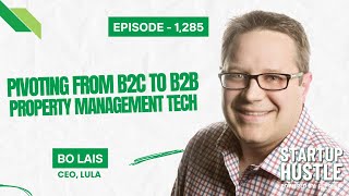 Pivoting from B2C to B2B, Property Management Tech