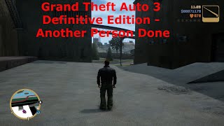 Grand Theft Auto 3  Definitive Edition - Another Person  Done