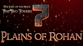 #07 TLOTR The Two Towers - Aragorn Playthrough - Plains of Rohan