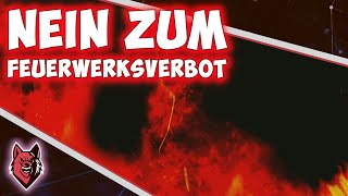 🚫🚧 NEIN zum Feuerwerksverbot II Ein wahrer Pyro wird das Video teilen 🚧🚫 #neinzumfeuerwerksverbot