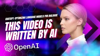 This video is written by artificial intelligence | Chat GPT |