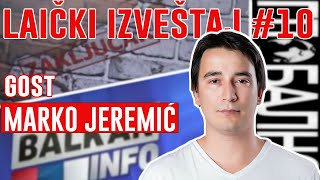 Laici i Marko Jeremić o Problemima u Društvu...-Podcast Laički Izveštaj #10